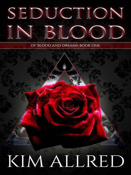 Title details for Seduction in Blood by Kim Allred - Available